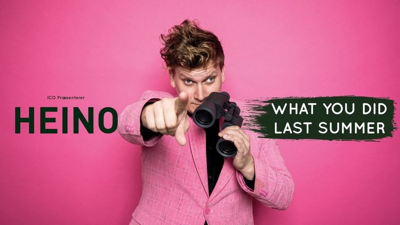 Backdrop image for movie Heino What You Did Last Summer