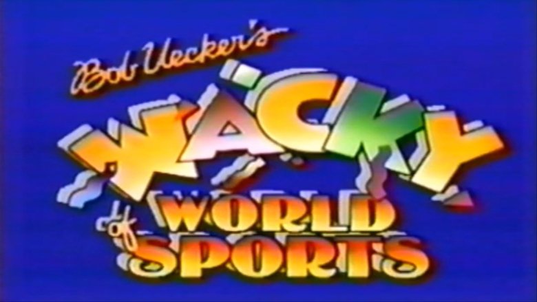 Backdrop image for movie Bob Uecker's Wacky World of Sports