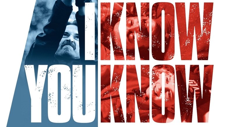Backdrop image for movie I Know You Know