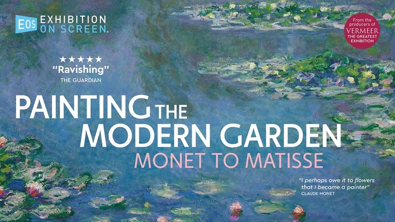 Backdrop image for movie Painting the Modern Garden: Monet to Matisse