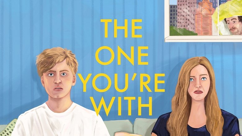 Backdrop image for movie The One You're With