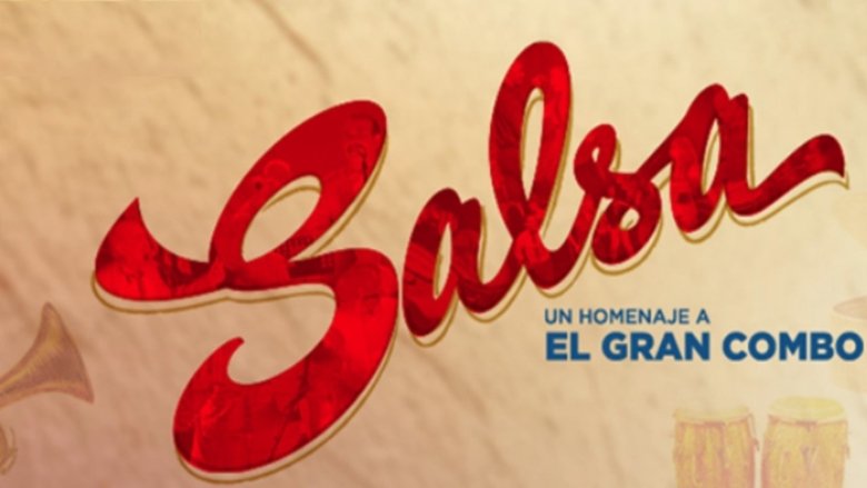Backdrop image for movie Salsa: un homenaje a El Gran Combo