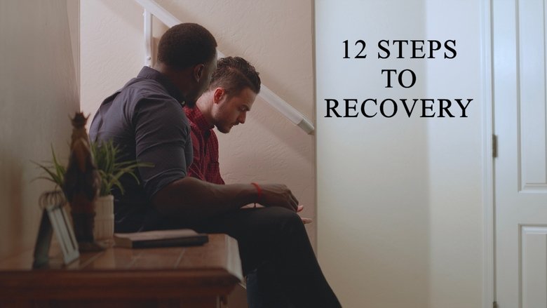 Backdrop image for movie 12 Steps to Recovery