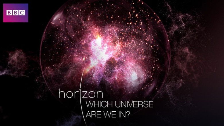 Backdrop image for movie Horizon: Which Universe Are We In?