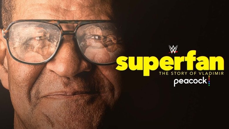 Backdrop image for movie Superfan: The Story of Vladimir