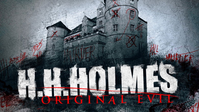 Backdrop image for movie H. H. Holmes: Original Evil
