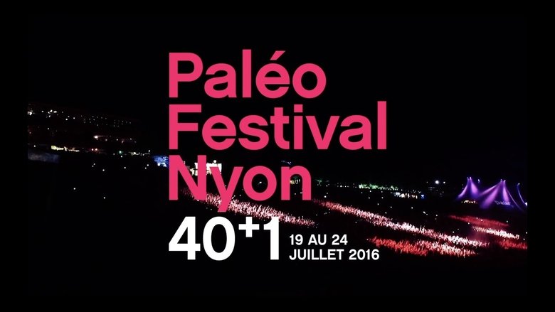 Backdrop image for movie Paléo 2016