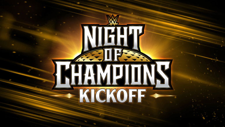 Backdrop image for movie WWE Night of Champions 2023 Kickoff
