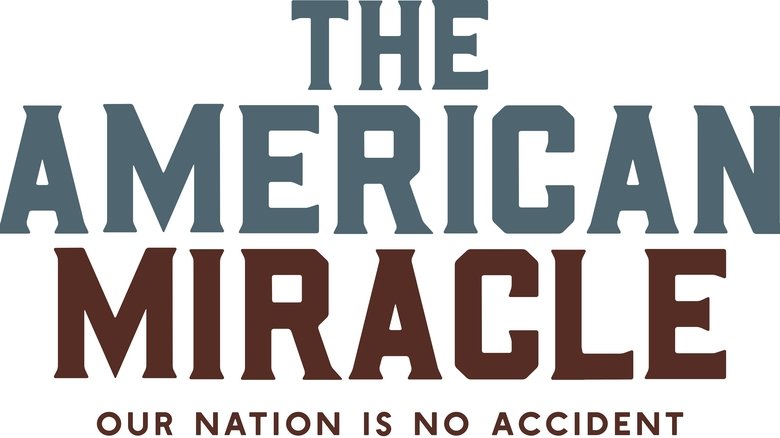 Backdrop image for movie The American Miracle