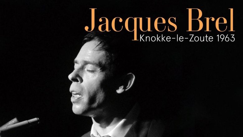 Backdrop image for movie Jacques Brel à Knokke-le-Zoute, 1963