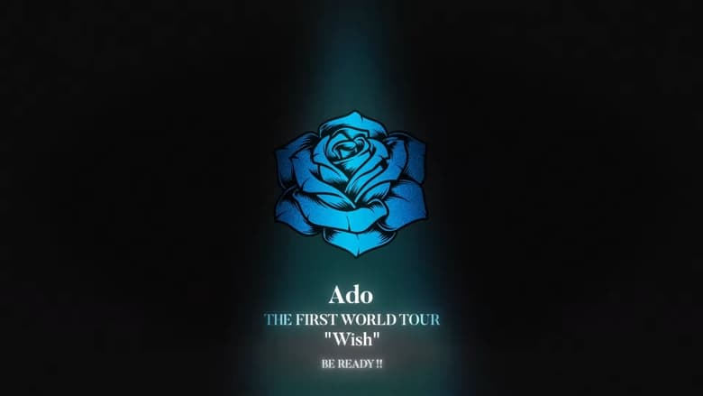 Backdrop image for movie Ado: THE FIRST WORLD TOUR「Wish」