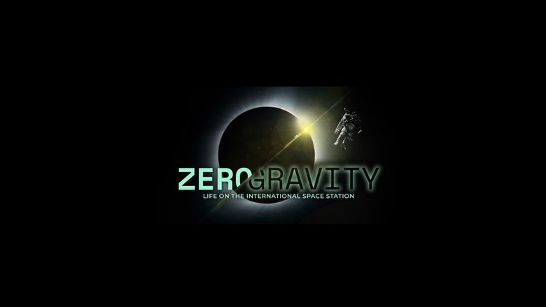 Backdrop image for movie Zero Gravity: Life on the International Space Station