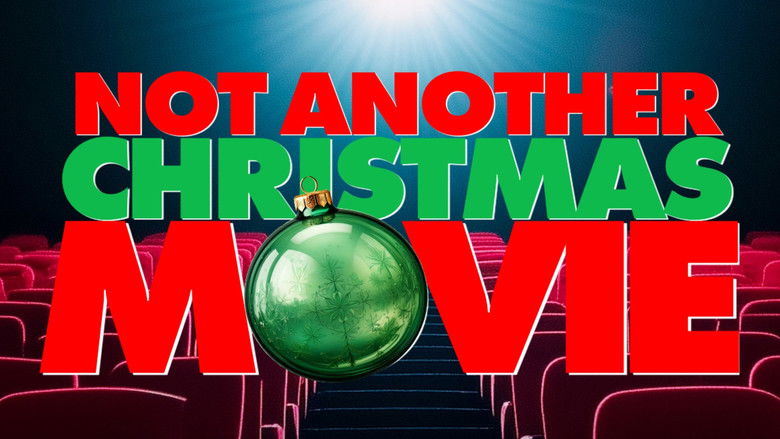 Backdrop image for movie Not Another Christmas Movie
