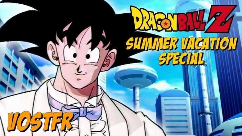 Backdrop image for movie Dragon Ball Z: Summer Vacation Special