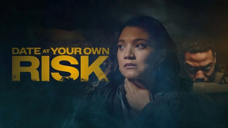 Backdrop image for movie Date at Your Own Risk
