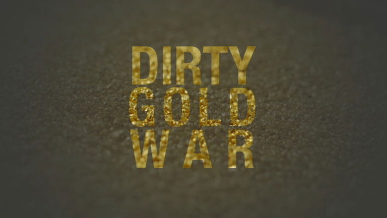 Backdrop image for movie Dirty Gold War