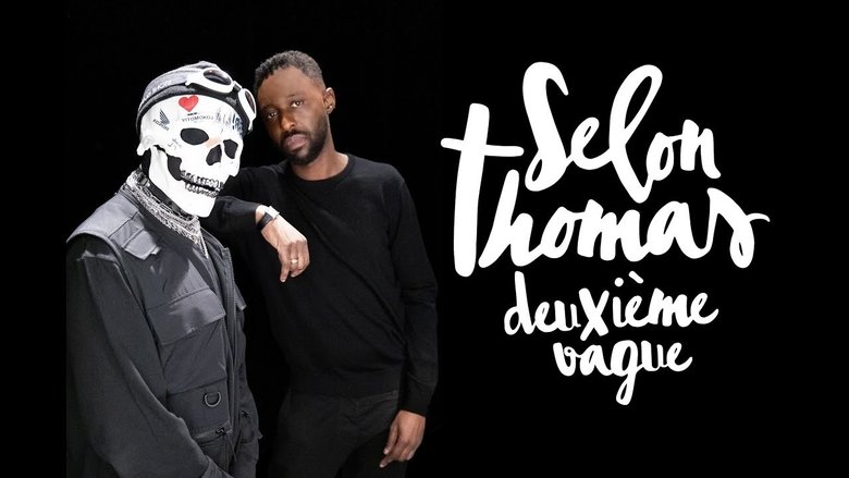 Backdrop image for movie Selon Thomas - Deuxième vague