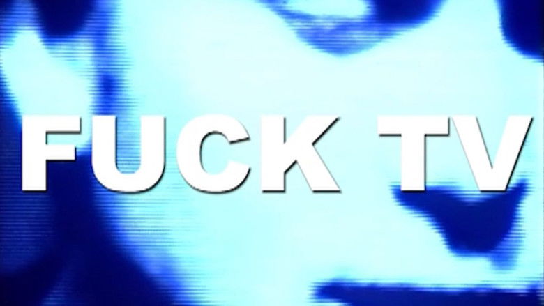 Backdrop image for movie Fuck TV