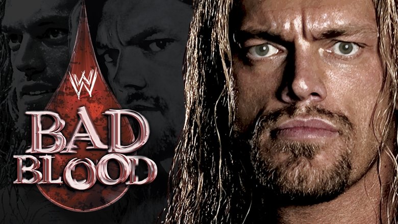 Backdrop image for movie WWE Bad Blood 2004