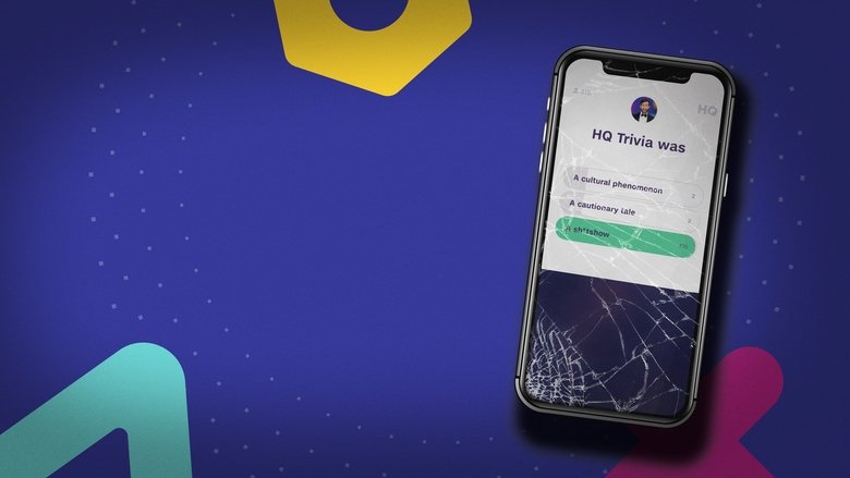 Backdrop image for movie Glitch: The Rise & Fall of HQ Trivia