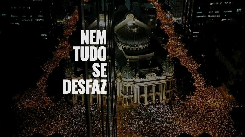 Backdrop image for movie Nem Tudo se Desfaz
