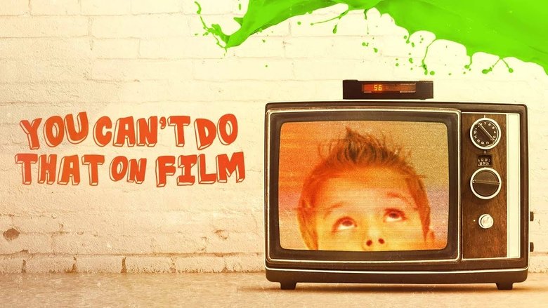 Backdrop image for movie You Can't Do That on Film