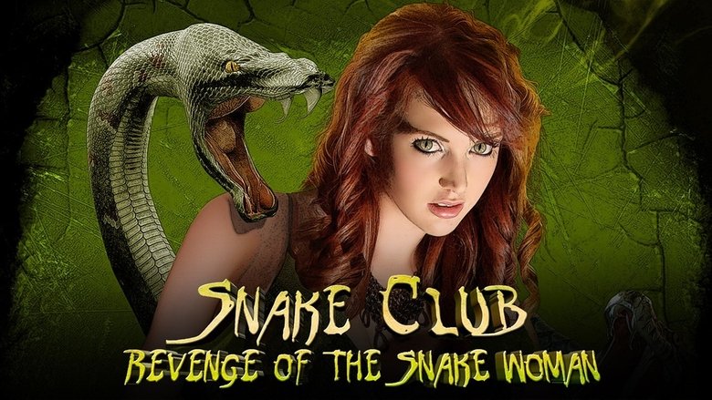 Backdrop image for movie Snake Club: Revenge of the Snake Woman