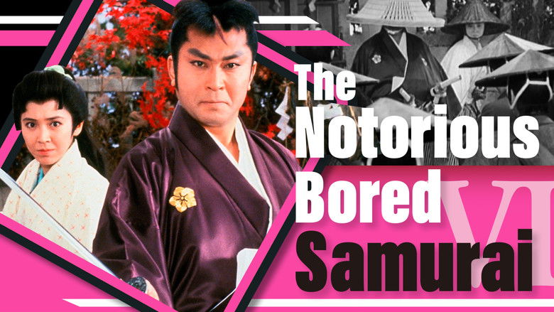 Backdrop image for movie The Notorious Bored Samurai 6
