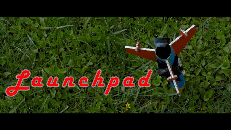 Backdrop image for movie Launchpad