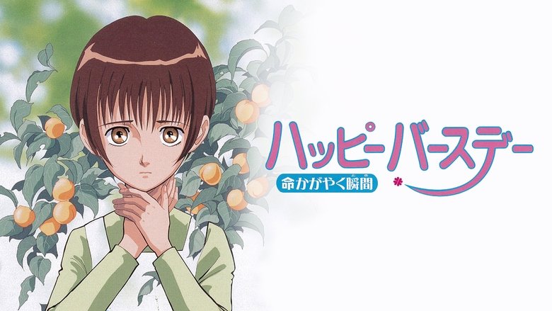 Backdrop image for movie Happy Birthday: The Time When Life Shines
