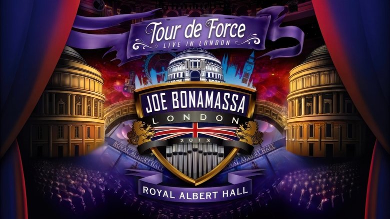 Backdrop image for movie Joe Bonamassa: Tour de Force, Live in London [Night 4] - The Royal Albert Hall