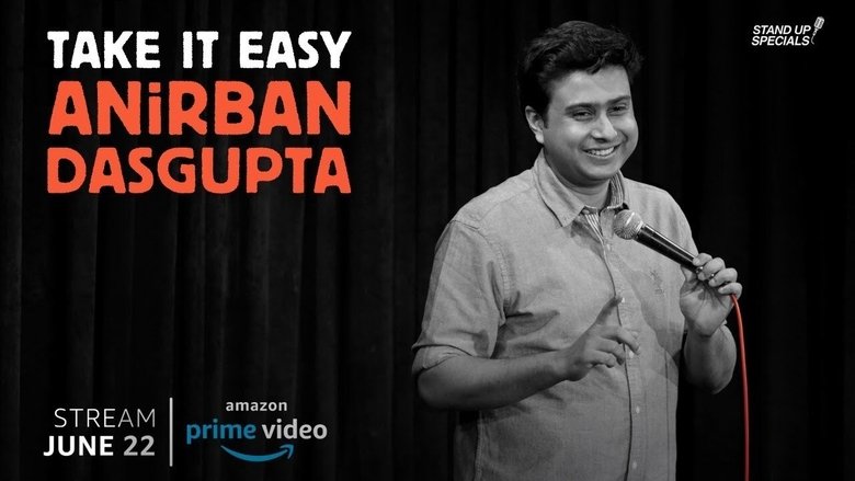 Backdrop image for movie Anirban Dasgupta: Take It Easy