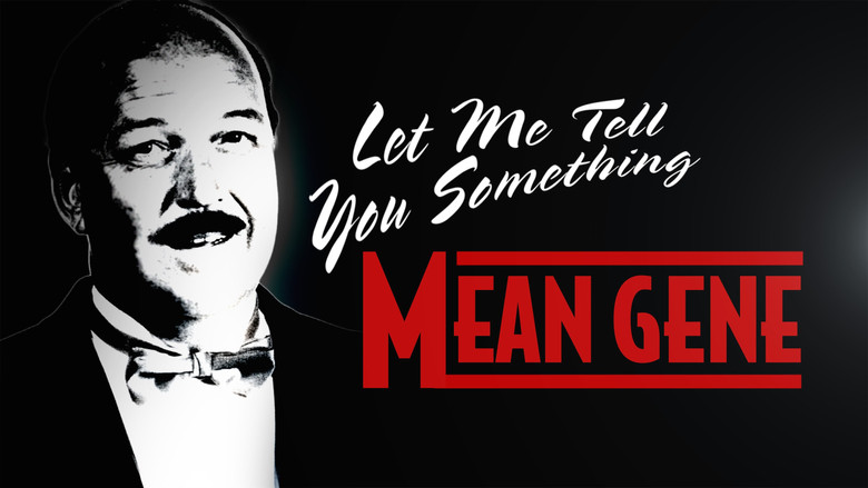 Backdrop image for movie WWE: Let Me Tell You Something Mean Gene