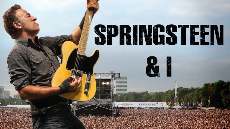 Backdrop image for movie Springsteen & I