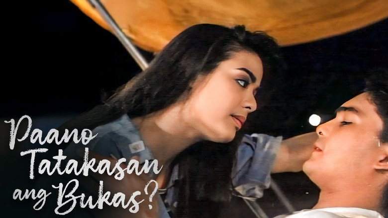 Backdrop image for movie Paano Tatakasan ang Bukas?