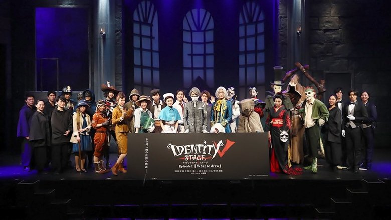 Backdrop image for movie Identity V STAGE Episode 1『What to draw』Side:H