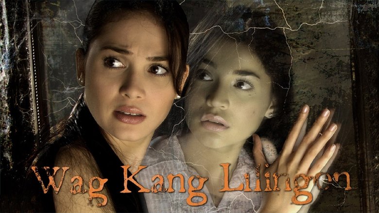 Backdrop image for movie Wag Kang Lilingon