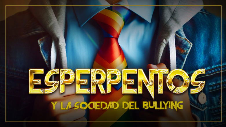 Backdrop image for movie Esperpentos y la Sociedad del Bullying