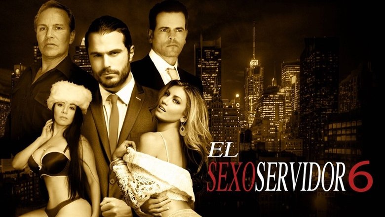 Backdrop image for movie El Sexoservidor 6