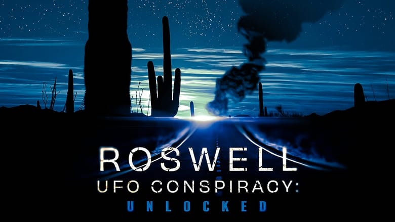 Backdrop image for movie Roswell UFO Conspiracy: Unlocked