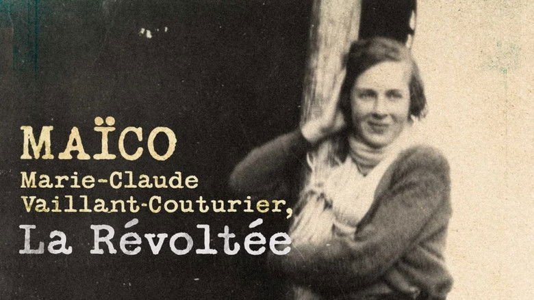 Backdrop image for movie Maïco : Marie-Claude Vaillant-Couturier, la révoltée