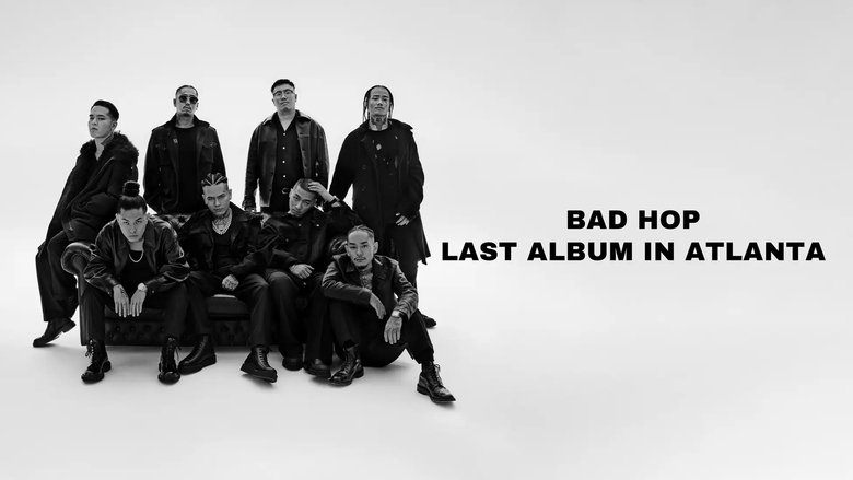 Backdrop image for movie BAD HOP LAST ALBUM IN ATLANTA
