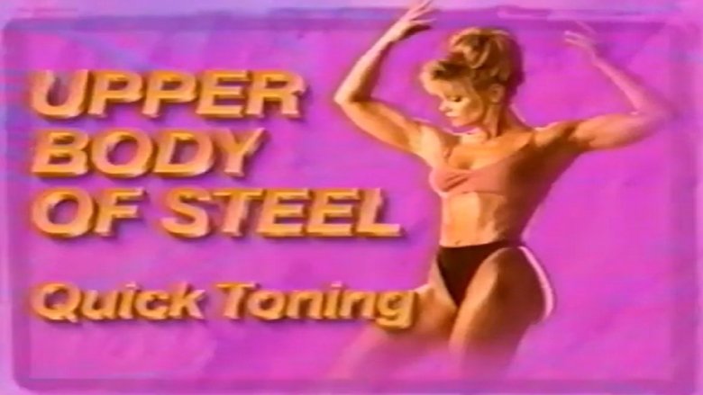 Backdrop image for movie Quick Toning: Upper Body of Steel