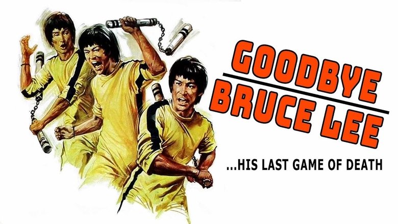Backdrop image for movie Goodbye Bruce Lee: His Last Game of Death