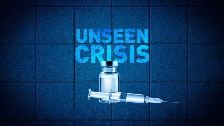 Backdrop image for movie The Unseen Crisis: Vaccine Stories You Were Never Told