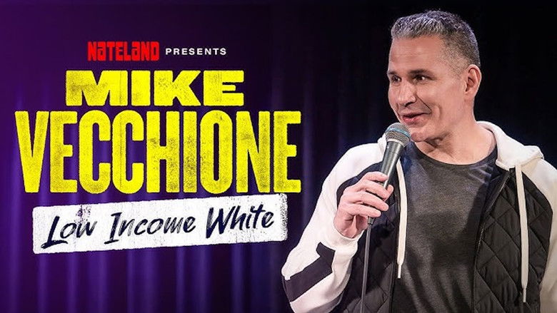 Backdrop image for movie Mike Vecchione: Low Income White