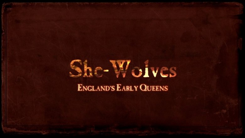 Backdrop image for movie She-Wolves: England's Early Queens