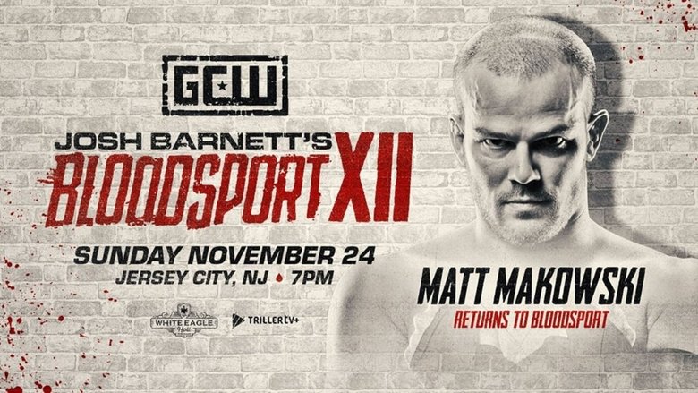 Backdrop image for movie Josh Barnett's Bloodsport XII