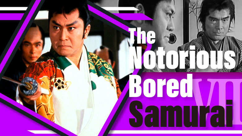 Backdrop image for movie The Notorious Bored Samurai 7