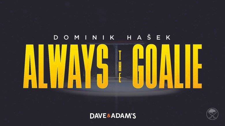 Backdrop image for movie Dominik Hašek: Always the Goalie